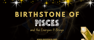 Birthstone of PISCES