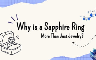 Why is a Sapphire Ring More Than Just Jewelry?